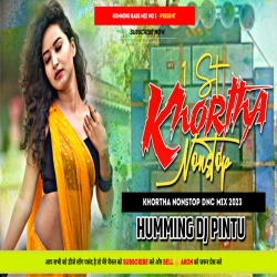 1St Khortha Nonstop  (Khortha Dj Song) Humming Vs Tapa Tap Mix  Khortha Dj x Dj Pintu Giridih Mp3 Song