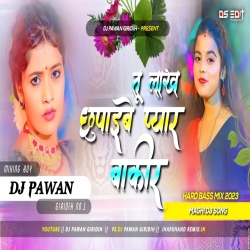 Tu Lakh Chhupaye Payar Magar Maghi Dj Songs Full Garda Dnc Mix By Dj Pawan Grd.mp3 Mp3 Song