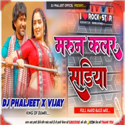 Maroon Colour Sadiya Aamrapali Dubey Neelkamal Singh Bhojpuri Dj Song Fully Garda Dance Mix Dj Vijay X Phaljeet Mp3 Song