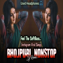 Bhojpuri Vibes Nonstop - Instgram Top 10 Viral Songs - Dj Subol Kolkata Mp3 Song