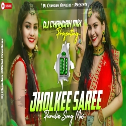 Jhalki Saree Purulia Shikari Taniya Dj Chandan Dhanbad Mp3 Song