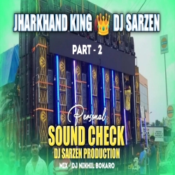 Dj Sarzen Haridwar Sound check Song | Dj Sarzen Personal sound check  | Dj Sarzen roadshow song Mp3 Song