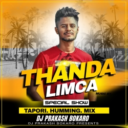 Thanda Thanda Limka - Tapoori Humming Mix - Dj Prakash Bokaro Mp3 Song