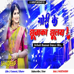 Gori Ke Jhumka Jhulay Re Khortha Dj Song Heavy Tappori Dance Mix Dj Sandeep Bagodar No.1 Mp3 Song