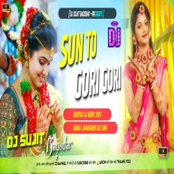 Sun To Gori Gori Manoj Jharkhandi Old Khortha Dj Song [Dehati Style Mix ] Dj Sujit Bagodar Mp3 Song