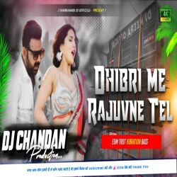 Dhibri Me Rahue Na Tel  Pawan Singh Fully TabbadTod Mix Dj Chandan Dhanbad Mp3 Song