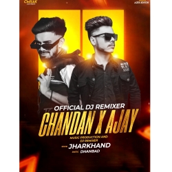 Mor 18 Sal Ho Gelek Re Dvj Chandan x Dvj Ajay Mp3 Song