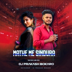 Sindura New Wedding Song - Tapori Sub Mix - Dj Prakash Bokaro Mp3 Song