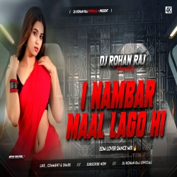 Ek Number Maal Lago Hi Edm Lover Dance Mix Dj Rohan Raj.mp3 Mp3 Song