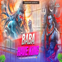 Baba Have King -- Bol Bam Dj Song 2025 - Pramod Premi -- Dj Lkm Guruji Mp3 Song