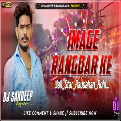 Image Rangdar Ke New Maghi Dj Song 2025 Dj Sandeep Bagodar No.1 Mp3 Song