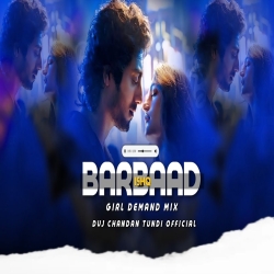 Kar Dega Barbad Ishq Mujhe Lover Choise Mix Dvj Chandan Tundi Mp3 Song
