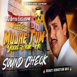 Kabhi Jo Bhulna Chaho Dehati Vebretion Mix Dj Bittu Phusro Mp3 Song