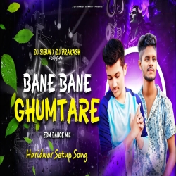 BANE BANE GHUMATARE ( COMPETITION LEVEL MIX ) DJ PRAKASH AND DJ SIBUN Mp3 Song