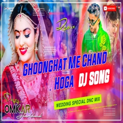 Ghoonghat Me Chand Hoga - Original Dandiya Spl Dance Mix Dj Omkar Mp3 Song