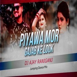 Piywa Mare Gajab Ke Look Sagar Bedardi New Maghi Khortha Dj Remix Hard Pure Dholki Mix Dj Ajay Raniganj Mp3 Song