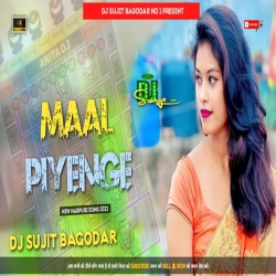 Maal Piyenge New Nagpuri Dj Song 2023  [Full 2 Robot Bass Mix ] Dj Sujit Bagodar Mp3 Song