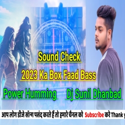 New Box Faad Competition Humming Mix Dj Sunil Mp3 Song