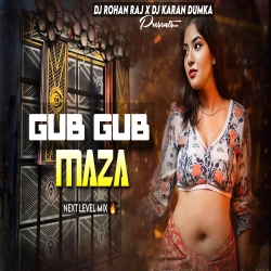 Gub Gub Wala Maza New Khortha Dj Song 2026 Dj Roahn Raj Dumka No.1 Mp3 Song