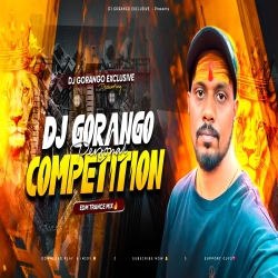 DJ GORANGO PERSONAL COMPTITION SONG Mp3 Song