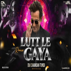 Lut Le Gya Hyper Bass Mix Dvj Chandan Tundi Mp3 Song