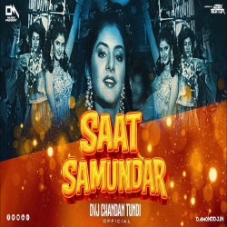 Saat Samundar Dj Remix | Hindi Dj Song | Dance Mix | Dvj Chandan Tundi Mp3 Song