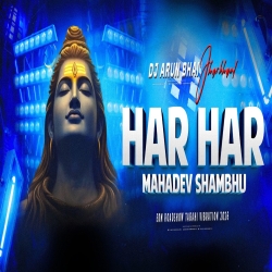HAR HAR MAHADEV SHAMBHU | TABAHI VIBRATION X EDM ROADSHOW REMIX 2026 | DJ ARUN BHAI JHARKHAND Mp3 Song