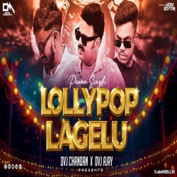 Lollypop Lagelu Dance Special Mix Dvj Chandan x Dvj Ajay Mp3 Song