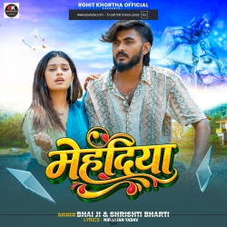 Mehndiya (Bhai Ji & Srishti Bharti) New Maghi Mp3 Song 2026 Mp3 Song