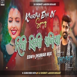 Rimi Jhimi Paniya Edm Jhumar Mix Dj SHOBHIT Bokaro Mp3 Song