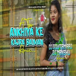 A Tor Ankhiya Ke Kajra Baiman Khortha Dj Tapori Vibration Dj Goutam Raj x Dj Manshu Mahto Official Mp3 Song