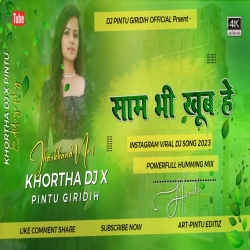 Saam V Khoob Hai - Powerfull Humming Bass Mix - Dj Pintu Giridih & Dj Jitendra Giridih Mp3 Song