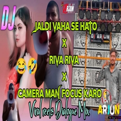 Jaldi Vaha Se Hato x Riva Riva Hard Vibration Mix DJ Arjun Giridih Mp3 Song