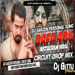 dafa 406 viral dj song high tapori dance mix dj bittu phusro Mp3 Song