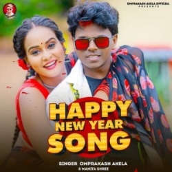 Happy New Year Song (Om Prakash Akela, Manita Shree) 2024 Mp3 Song Mp3 Song