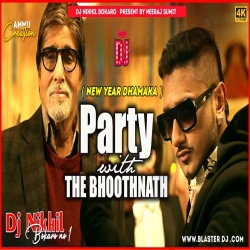 Party With The Bhoothnath - Dj Nikhil Bokaro Mp3 Song